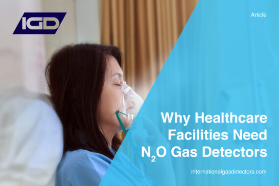 52. Why Healthcare Facitilies Need N2O Gas Detectors